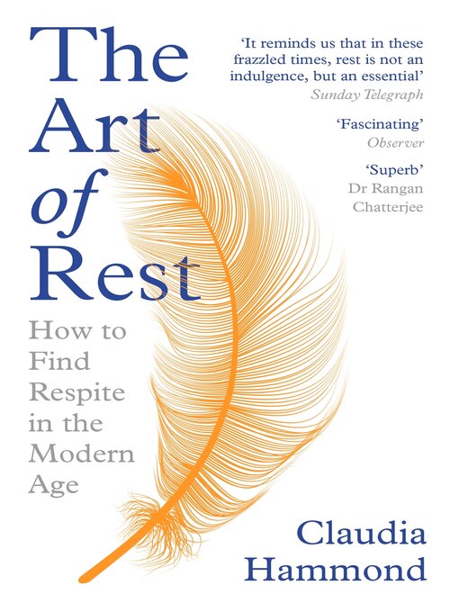 Title details for The Art of Rest by Claudia Hammond - Available